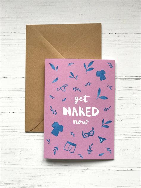 Get Naked Now Fun Love Card Naughty Valentine S Card Etsy UK