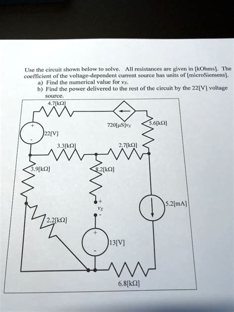 Solved Use The Circuit Shown Below To Solve All Resistances Are Given