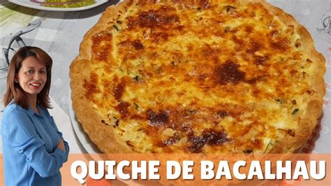 Como Fazer Quiche Simples De Bacalhau Receita De Quiche De Bacalhau