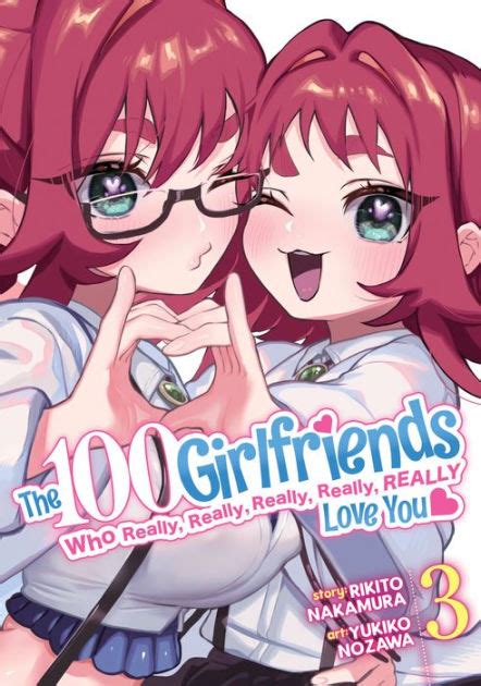 The 100 Girlfriends Who Really Really Really Really Really Love You Vol 3 By Rikito