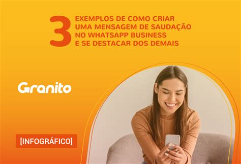 3 exemplos de saudações no WhatsApp Business para se destacar