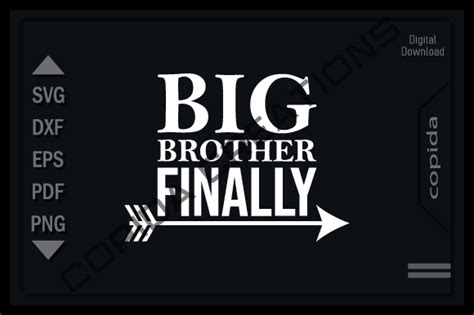 Big Brother Finally Svg Cutting File Graphic By Copida · Creative Fabrica