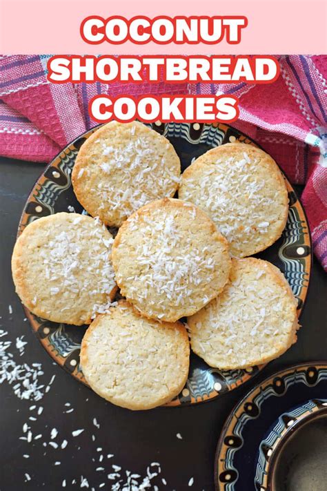 Coconut Shortbread Cookies My Gorgeous Recipes