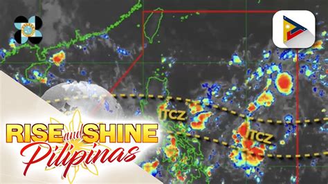 Ptv Info Weather Itcz Magdadala Ng Ng Pag Ulan Sa Ilang Bahagi Luzon