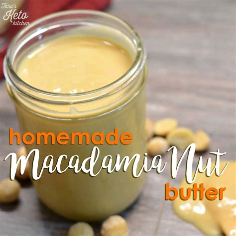 Homemade Macadamia Nut Butter from Tara's Keto Kitchen