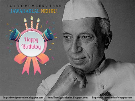 Happy Birthday Photo: Jawaharlal Nehru: Images Indian 1'st Prime Minister Birthday Wishes, MP4