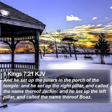 Kings Kjv And He Set Up The Pillars In The Porch Of The