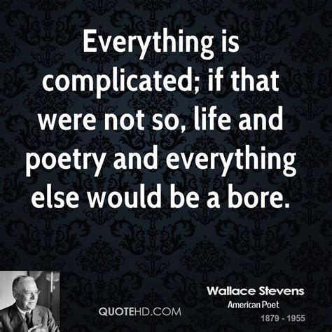 Wallace Stevens Quotes. QuotesGram