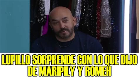 Todos Asombrados Con Lo Que Dijo Lupillo Rivera De Maripily Y Romeh La