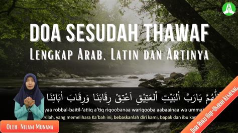 Bacaan Doa Sesudah Thawaf Lengkap Arab Latin Dan Artinya YouTube