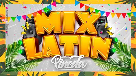 MIX LATIN POP CLÁSICOS Carlos Vives Fonseca Dani Ubeda Gian Marco