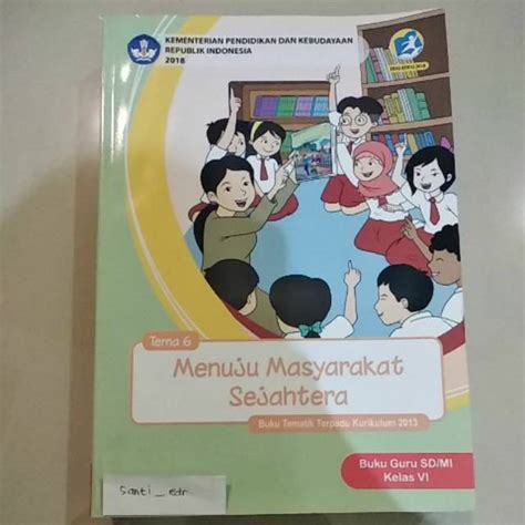 Jual Buku Guru Kelas Sd Tema Menuju Masyarakat Sejahtera K