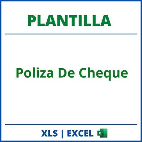 Plantilla Poliza De Cheque Excel Planilla Formato Images And Photos