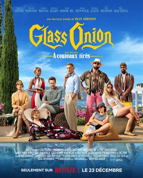 Glass Onion une histoire à couteaux tirés Film 2022 AlloCiné