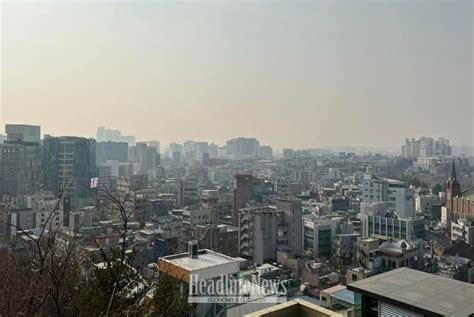 날씨 중부지방 맑고 제주도 비수도권 미세먼지 ‘나쁨 헤드라인뉴스headlinenews