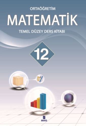 12 Sınıf Temel Düzey Matematik Ders Kitabı Mhg Yayınları Pdf 2024 2025