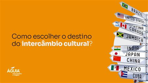 Intercâmbio cultural como escolher o destino YouTube