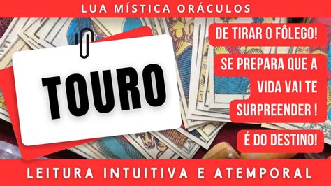 Touro♉️ 🔥de Tirar O FÔlego 🔥se Prepara Que A Vida Vai Te