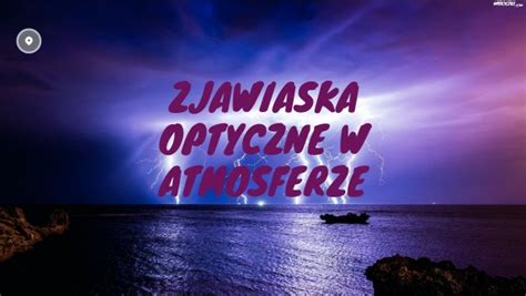 Zjawiska Optyczne W Atmosferze