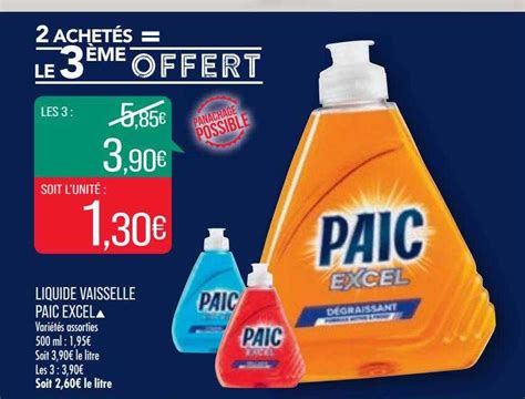 Offre Liquide Vaisselle Paic Excel Chez Match