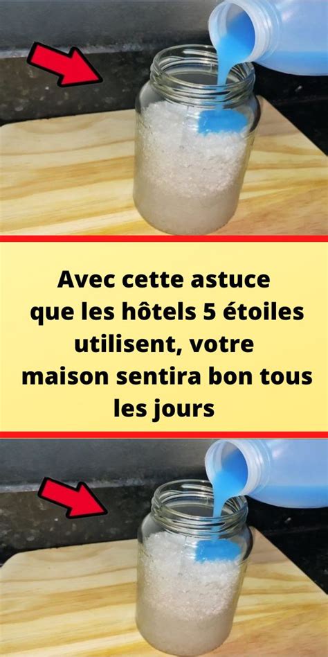 Avec cette astuce que les hôtels 5 étoiles utilisent votre maison