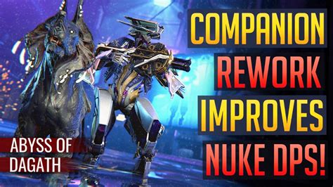 Warframe Companion Nuke Dps Working Post Rework Abyss Of Dagath