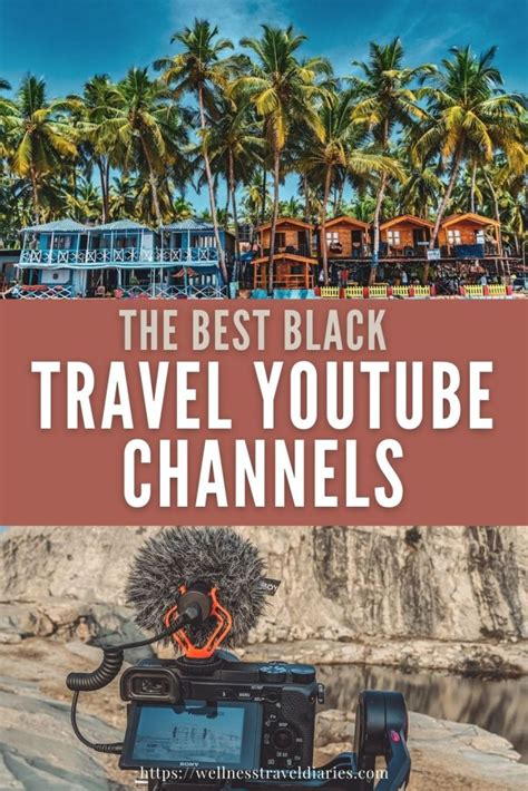 16 Amazing Black Travel Vloggers On Youtube Who Will Make You Want To