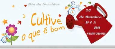 Dia do Servidor Público Parabéns a todos pela dedicação Dia do