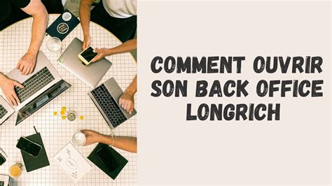 Comment Connecter Son Back Office Longrich Youtube