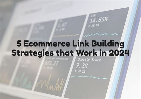 5 Ecommerce Link Building Strategies That Work In 2024 Report Card