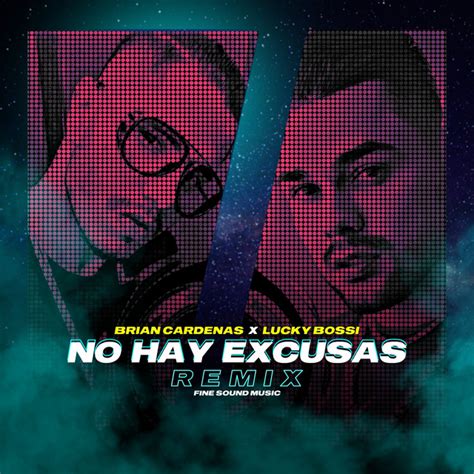 No Hay Excusas Remix Single By Finesound Music Spotify