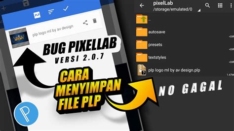 Cara Mengatasi Bug Tidak Bisa Menyimpan File Plp Di Pixellab Versi