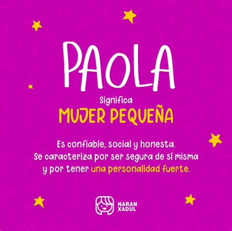 Descubre El Fascinante Significado Detr S Del Nombre Paola