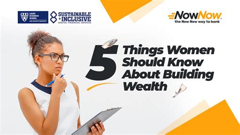 Things Women Should Know About Building Wealth Nownow