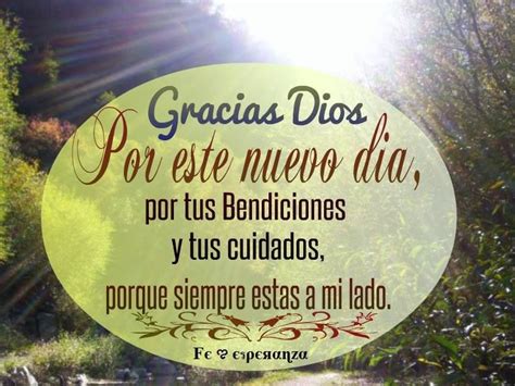 Gracias Dios Por Este Nuevo Dia Oracion De Buenos Dias Gracias