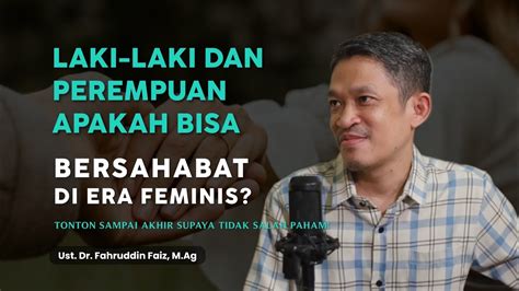 Laki Laki Dan Perempuan Bisakah Bersahabat Di Era Feminis Ngaji