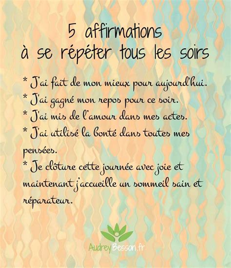 5 Affirmations à Se Répéter Tous Les Soirs Positive Mind Positive