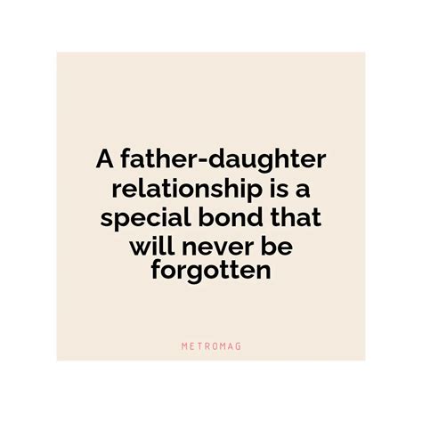 Updated 407 Touching Quotes For Father Daughter Bond Metromag