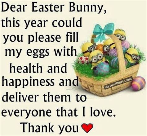 Dear Easter Bunny Minion Quote Pictures Photos And Images For