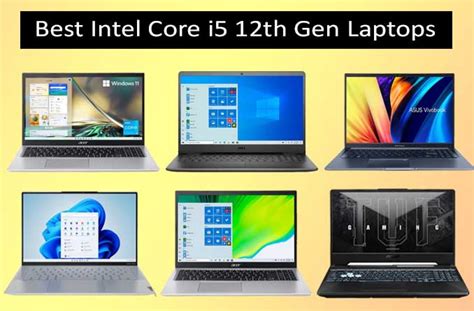 Best Intel Core i5 12th Gen Laptops in 2023 - 91Laptop