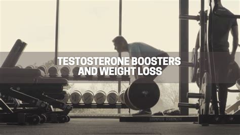 Testosterone Boosters And Weight Loss Great Green Wall