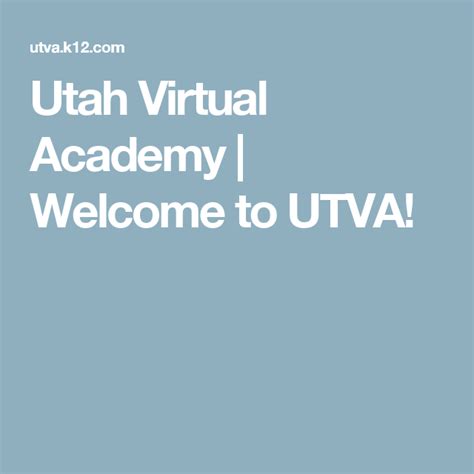 Utah Virtual Academy Welcome To Utva Virtual Academy Academy