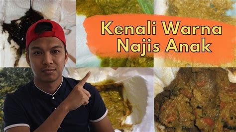 Kenali 10 Jenis Warna Najis Anak Dan Status Kesihatannya