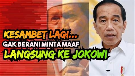 Kesambet Cak Nun Gak Berani Minta Maaf Langsung Ke Jokowi YouTube