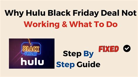 Why Hulu Black Friday Deal Not Working What To Do Youtube