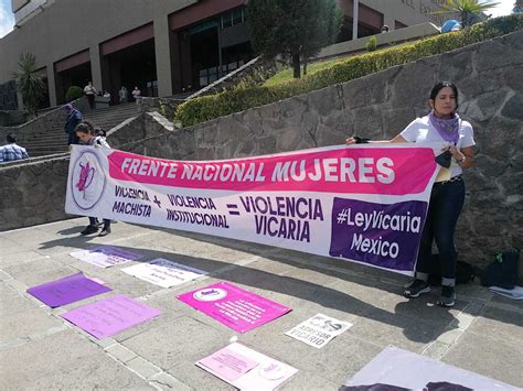 Mujeres Del Edomex Se Manifiestan Contra La Violencia Vicaria