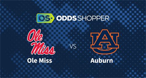 Ole Miss Vs Auburn Odds Moneyline And Trends January 20th Oddsshopper