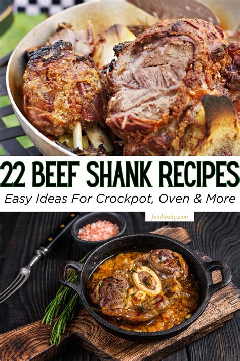 22 Beef Shank Recipes Easy Ideas For Crockpot Oven And More Foodiosity