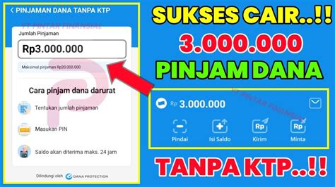 Tanpa Ktp Cara Pinjam Uang Di Dana Tanpa Fitur Minta Cara Pinjam