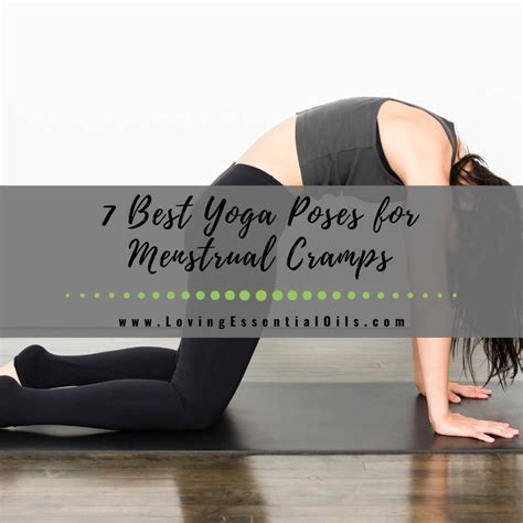 7 Best Yoga Poses For Menstrual Cramps Ease Your Pain Loving